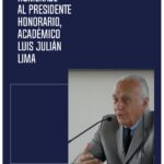 Homenaje al presidente honorario, académico Luis Julián Lima